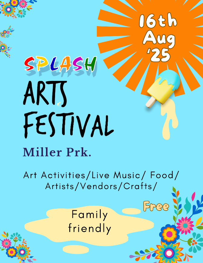 SPLASH Summer arts festival poster has a colorful light blue background with an orange sun and a melting lemon cream ice lolly melting down the  right hand side advertising the SPLASH Summer Arts Festival on the 16th August in Miller Park, Chattanooga, 